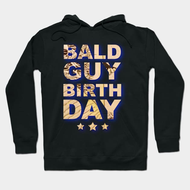 bald guy birthday Hoodie by bert englefield 